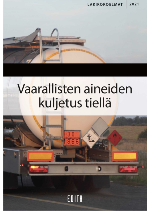 VAK 2023 (Vaarallisten aineiden kuljetus tiellä, lakikokoelma)